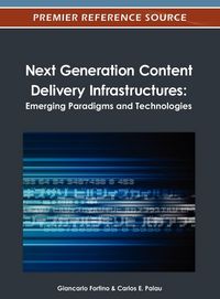 Produktbild: Next Generation Content Delivery Infrastructures