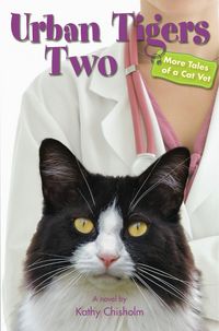 Produktbild: Urban Tigers Two: More Tales of a Cat Vet