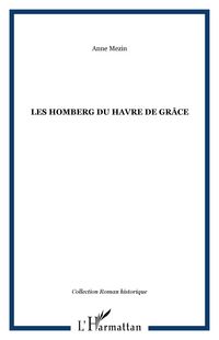 Produktbild: Les Homberg du Havre de Gr&acirc;ce
