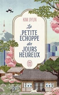 Produktbild: La petite &eacute;choppe des jours heureux