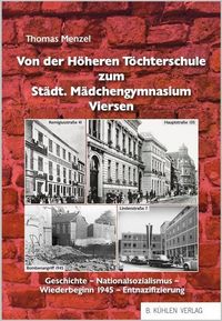Produktbild: Von der Privaten H&ouml;heren T&ouml;chterschule zum St&auml;dt. M&auml;dchengymnasium Viersen