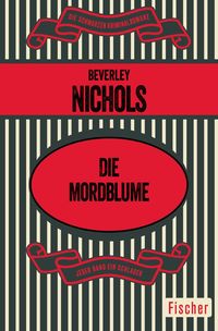 Bild vom Artikel Die Mordblume vom Autor Beverley Nichols