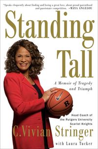 Produktbild: Standing Tall: A Memoir of Tragedy and Triumph