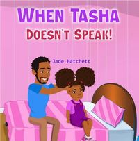 Produktbild: When Tasha Doesn't Speak