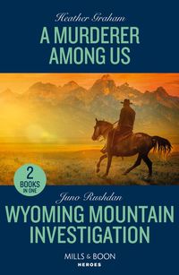 Produktbild: Graham, H: Murderer Among Us / Wyoming Mountain Investigatio