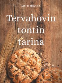 Produktbild: Tervahovin tontin tarina