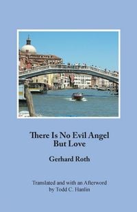 Produktbild: There Is No Evil Angel But Love