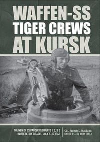 Produktbild: Waffen-SS Tiger Crews at Kursk