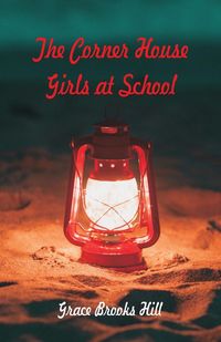 Produktbild: The Corner House Girls at School