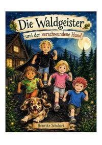 Produktbild: Die Waldgeister / Die Waldgeister und der verschwundene Hund