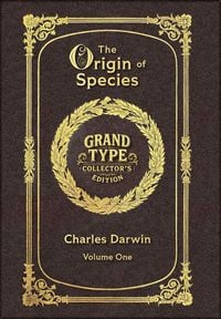 Produktbild: Large Print - The Origin of Species, Volume 1 of 2 - with Index - Grand Type Collector's Edition - Matte Hardcover with Dust Jacket