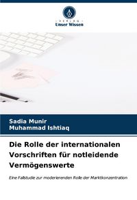Produktbild: Die Rolle der internationalen Vorschriften f&uuml;r notleidende Verm&ouml;genswerte