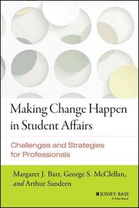Produktbild: Making Change Happen in Student Affairs