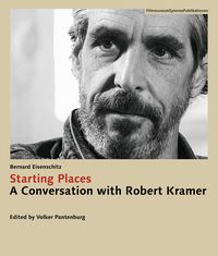 Produktbild: Starting Places: A Conversation with Robert Kramer