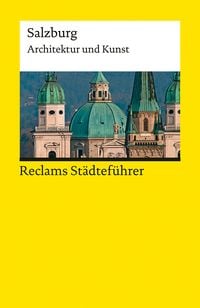 Produktbild: Reclams St&auml;dtef&uuml;hrer Salzburg