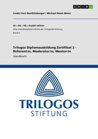 Produktbild: Trilogos Diplomausbildung Zertifikat 2 - Referent:in, Moderator:in, Mentor:in