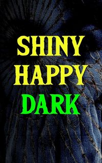 Produktbild: Shiny Happy Dark