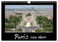 Produktbild: Paris von oben (Wandkalender 2026 DIN A4 quer), CALVENDO Monatskalender