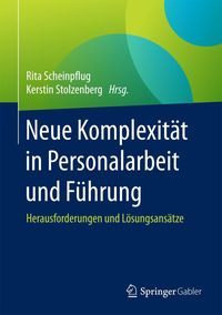Produktbild: Neue Komplexit&auml;t in Personalarbeit und F&uuml;hrung