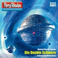 Produktbild: Perry Rhodan 3061: Die Dunkle Schwere
