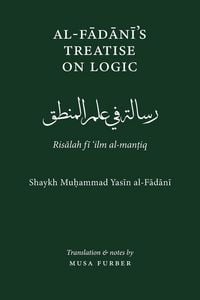 Produktbild: Al-Fadani's Treatise on Logic