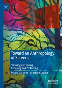 Produktbild: Toward an Anthropology of Screens