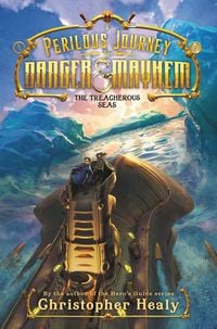 Produktbild: A Perilous Journey of Danger and Mayhem: The Treacherous Seas