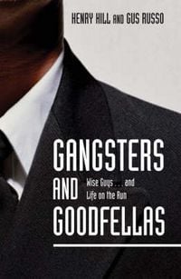 Produktbild: Russo, G: Gangsters And Goodfellas