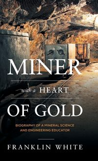 Produktbild: Miner With a Heart of Gold