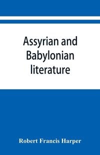 Produktbild: Assyrian and Babylonian literature; selected translations