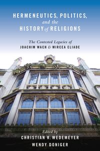 Produktbild: Hermeneutics, Politics, and the History of Religions