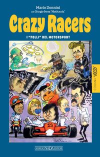 Produktbild: Crazy racers. I 'folli' del Motorsport