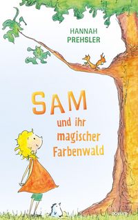 Produktbild: Sam und ihr magischer Farbenwald