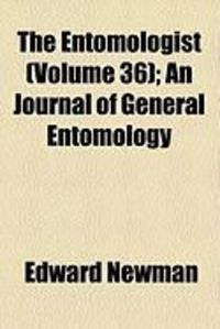 Produktbild: The Entomologist (Volume 36); An Journal of General Entomology