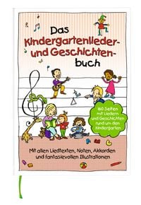 Produktbild: Das Kindergartenlieder- und Geschichtenbuch