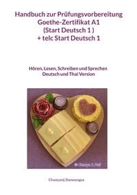 Produktbild: Handbuch zur Pr&uuml;fungsvorbereitung&nbsp;Goethe-Zertifikat A1 (Start Deutsch 1 ) + telc Start Deutsch 1 Deutsch und Thai Version (H&ouml;ren, Lesen, Schreiben und