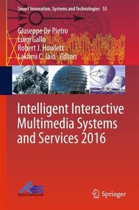 Produktbild: Intelligent Interactive Multimedia Systems and Services 2016