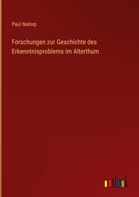 Produktbild: Forschungen zur Geschichte des Erkenntnisproblems im Alterthum