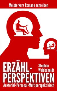 Produktbild: ERZÄHLPERSPEKTIVEN: Auktorial, personal, multiperspektivisch