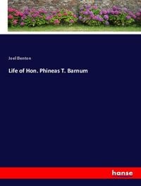 Produktbild: Life of Hon. Phineas T. Barnum