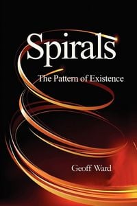 Produktbild: Spirals the Pattern of Existence