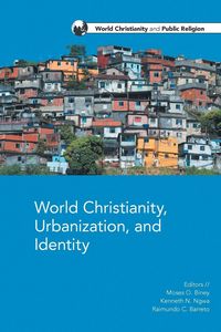 Produktbild: World Christianity, Urbanization and Identity