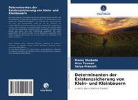 Produktbild: Determinanten der Existenzsicherung von Klein- und Kleinbauern