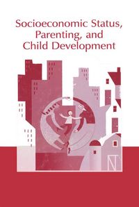 Produktbild: Socioeconomic Status, Parenting, and Child Development