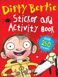 Produktbild: MacDonald, A: Dirty Bertie Sticker and Activity Book