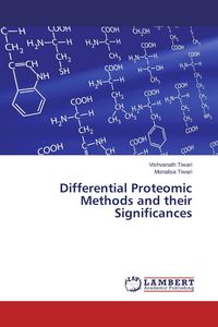 Produktbild: Differential Proteomic Methods and their Significances