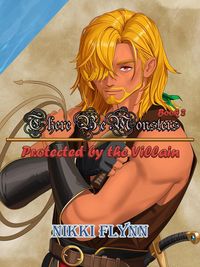 Produktbild: Protected by the Villain (There Be Monsters, #2)