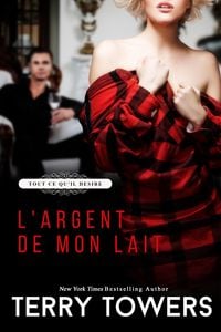 Produktbild: Tout ce qu'il d&eacute;sire (L'Argent de mon Lait)