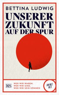 Produktbild: Unserer Zukunft auf der Spur