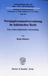 Produktbild: Wertpapiersammelverwahrung im italienischen Recht.